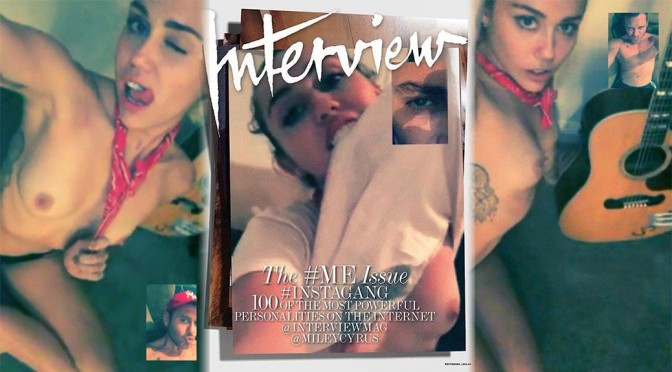 Miley Cyrus – Interview Magazine Topless Photoshoot (LQ) (NSFW)