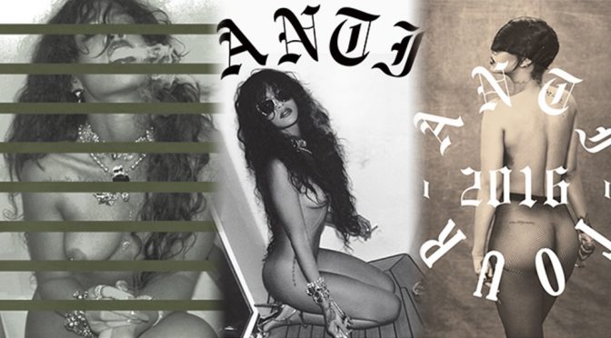 Rihanna – Anti World Tour Nude Photoshoot