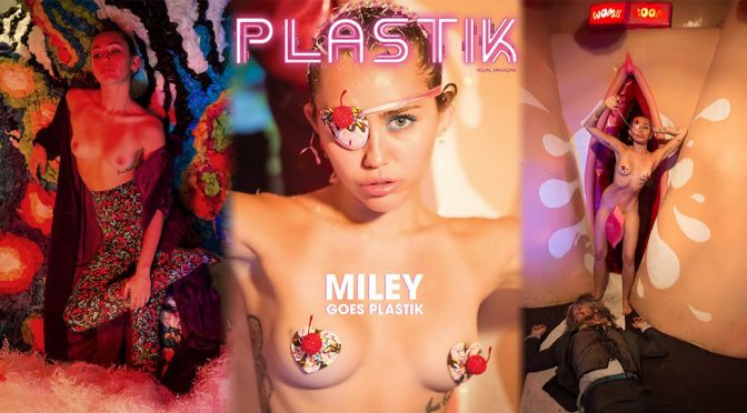 Miley Cyrus – Plastik Magazine Topless Photoshoot (NSFW) (HQ)