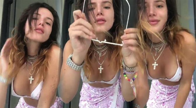 Bella Thorne – Sexy Breasts Video