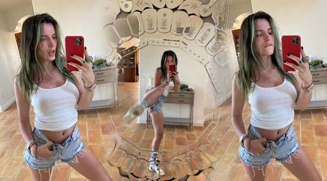 Bella Thorne – Sexy Legs and Boobs in Braless Selfies
