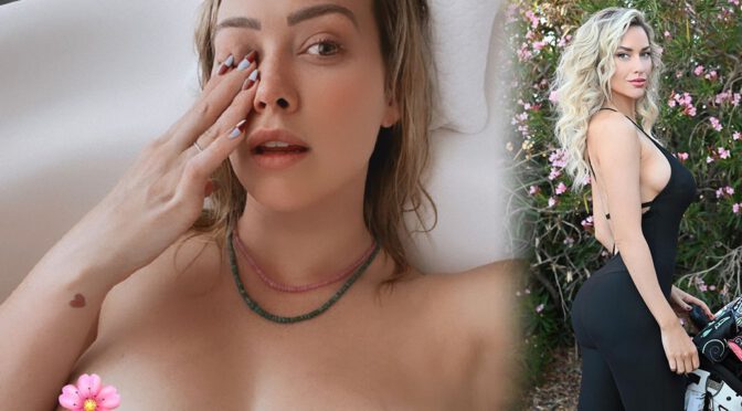 Hilary Duff’s Topless Selfie and Other Celebrities in a Weekly Instagram/Twitter Roundup