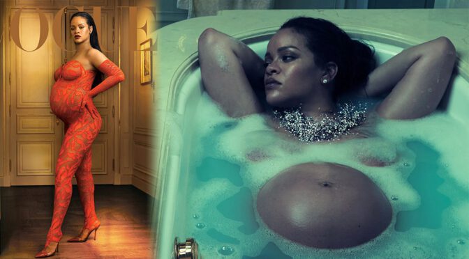 Rihanna – Gorgeous Pregnant Body in Vogue Magazine Photoshoot (May 2022)
