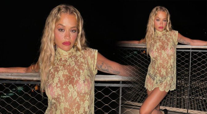 Rita Ora Turns Heads in Scandalous Sheer Dress – Boobs and Sexy Panties on Full Display!