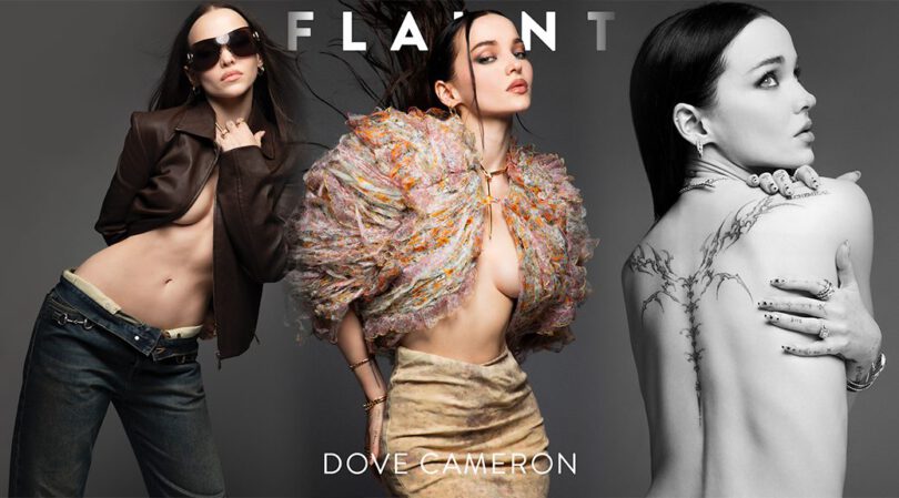 Dove Cameron Goes Totally Braless for Flaunt Magazine: See the Wild Underboob Photos